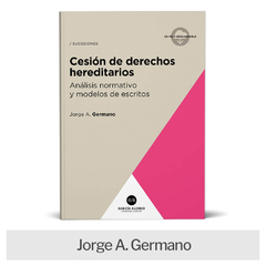 Libro: Cesión de derechos hereditarios (teoría y práctica)
