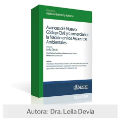 Libro: Avances del Nuevo Código Civil y Comercial de la Nación en los aspectos ambientales. - comprar online
