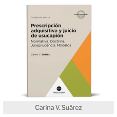 Libro: Prescripción adquisitiva y juicio de usucapión