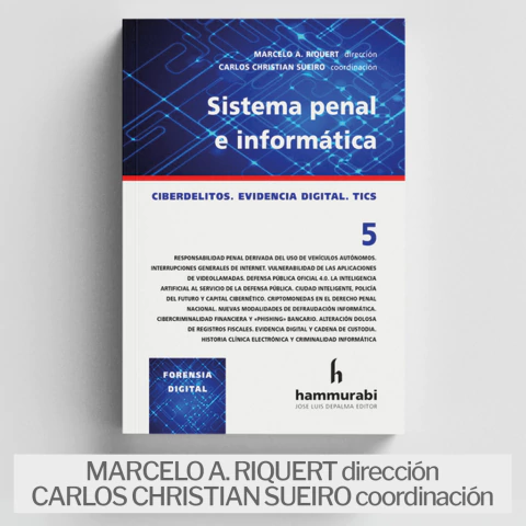 Libro: Sistema penal e informática, TOMO 5