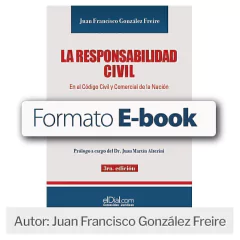 Ebook: La Responsabilidad Civil en el Código Civil y Comercial - Tienda elDial.com
