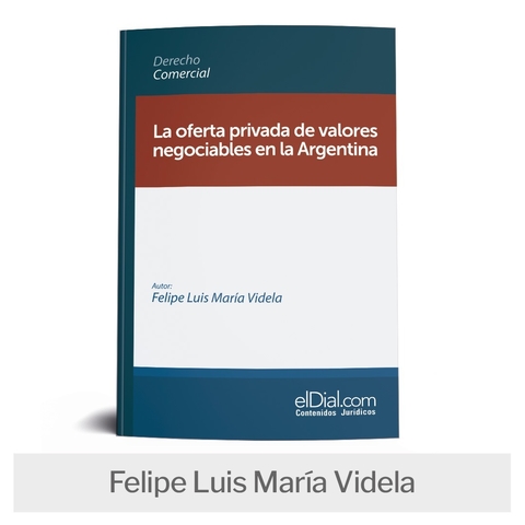 Libro: La oferta privada de valores negociables en la Argentina