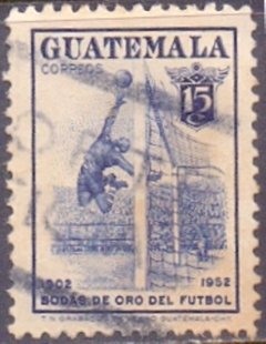 23036 FUTEBOL - GUATEMALA - DEFESA DE GOLEIRO - 15 - 1952 - USADO