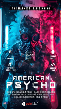 Lethal American Psycho The Ultimate Pre Work Out Painlabs