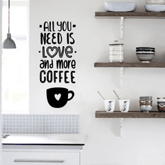 All you need is Love and more Coffee - comprar online