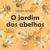 Livro Cartonado - Jardim das Abelhas - comprar online