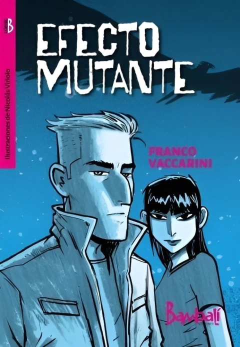VACCARINI, FRANCO - Efecto mutante