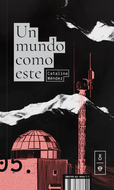 MÉNDEZ, CATALINA - Un mundo como este - comprar online