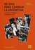 AGUERRE, TOMÁS - 90 días para cambiar la Argentina