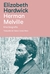 HARDWICK, ELIZABETH - Herman Melville