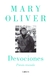 OLIVER, MARY - Devociones