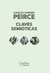 PEIRCE, CHARLES - Claves semióticas