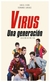 RIERA, DANIEL - Virus, una generaicón