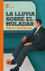 BETANCOR, MARTÍN - La lluvia sobre el muladar