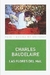 BAUDELAIRE, CHARLES - Las flores del mal