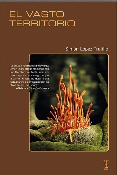 LÓPEZ TRUJILLO, SIMÓN - El vasto territorio