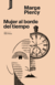 PIERCY, MARGE - Mujer al borde del tiempo