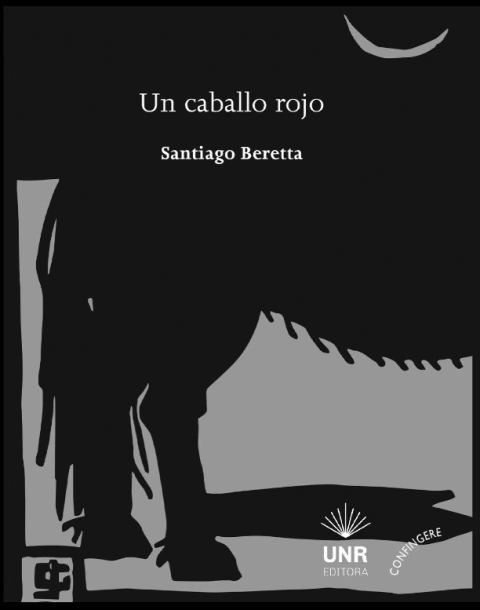 BERETTA, SANTIAGO - Un caballo rojo