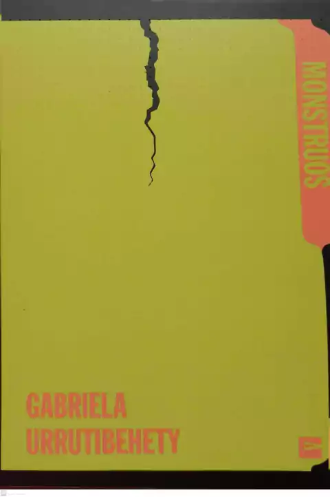 URRUTIBEHETY, GABRIELA - Monstruos