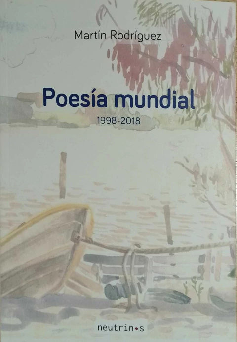 RODRÍGUEZ, MARTÍN - Poesía mundial - comprar online