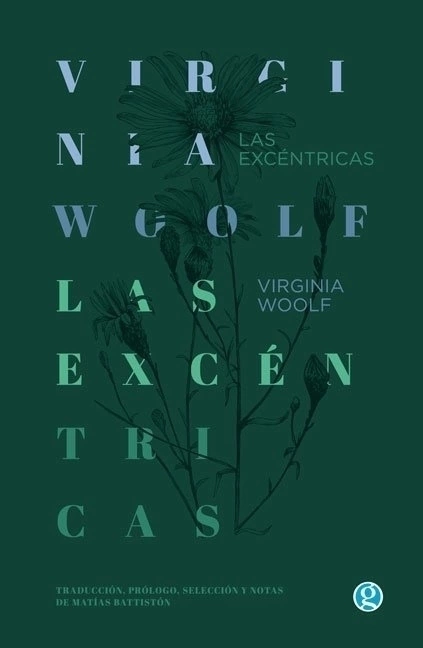 WOOLF, VIRGINIA - Las excéntricas