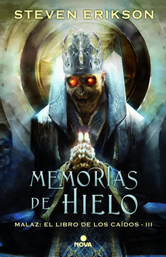 Memorias del Hielo - Malaz III
