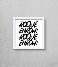 Quadro Roque Enrow! na internet