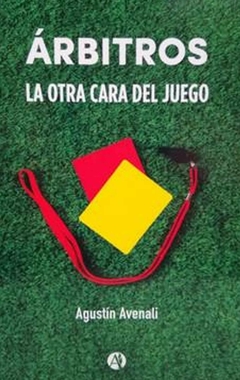 Libro Árbitros La Otra Cara Del Juego