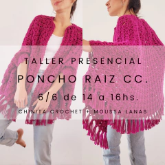 WORKSHOP 6/6 - 14 a 16hs. - PONCHO RAIZ CC. - comprar online