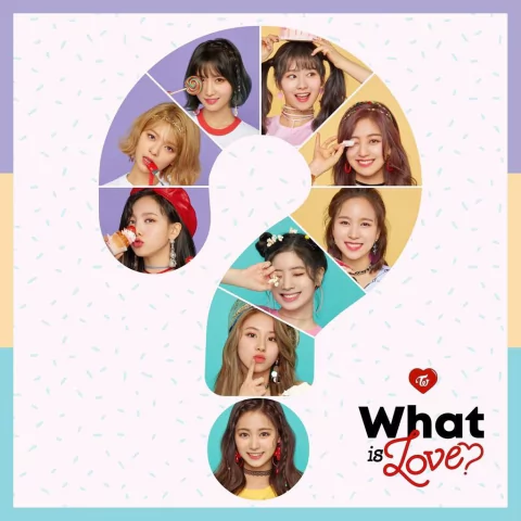 TWICE - WHAT IS LOVE?
