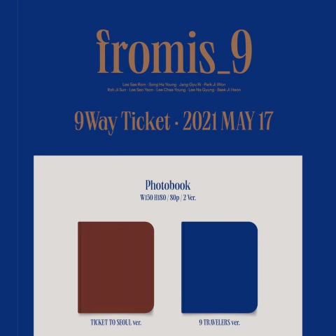 FROMIS_9 - 9WAY TICKET