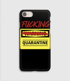 fucking quarentine