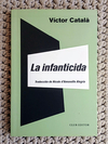 La infanticida - Victor Català / Ed: Club Editor