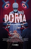 Doma - Carina Maguregui / Ed: Odelia Editora - comprar online