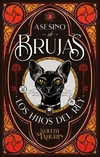 Asesinos de Brujas 2. Los hijos del Rey / Ed: Puck